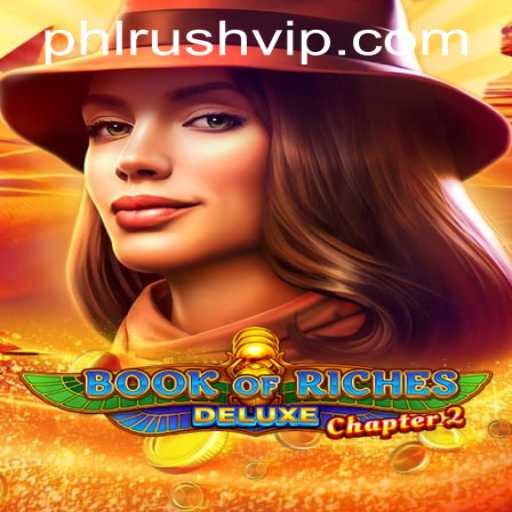 Exploring the Intricacies of Book of Riches Deluxe Chapter 2 Game