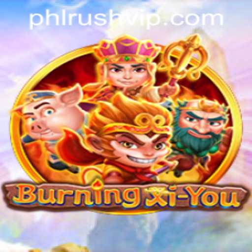 Explore the Mystical Adventures in BurningXiYou: A Comprehensive Guide
