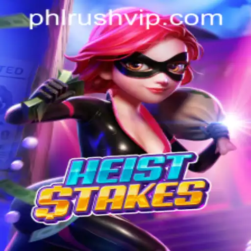 Unraveling the Thrills of HeistStakes: A Dynamic Gameplay Experience