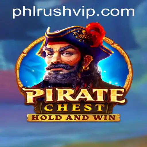 Discover the Exciting World of PirateChest at PHLRUSH.COM