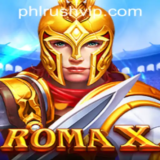 Exploring RomaX: A Revolutionary Game Experience Through PHLRUSH.COM